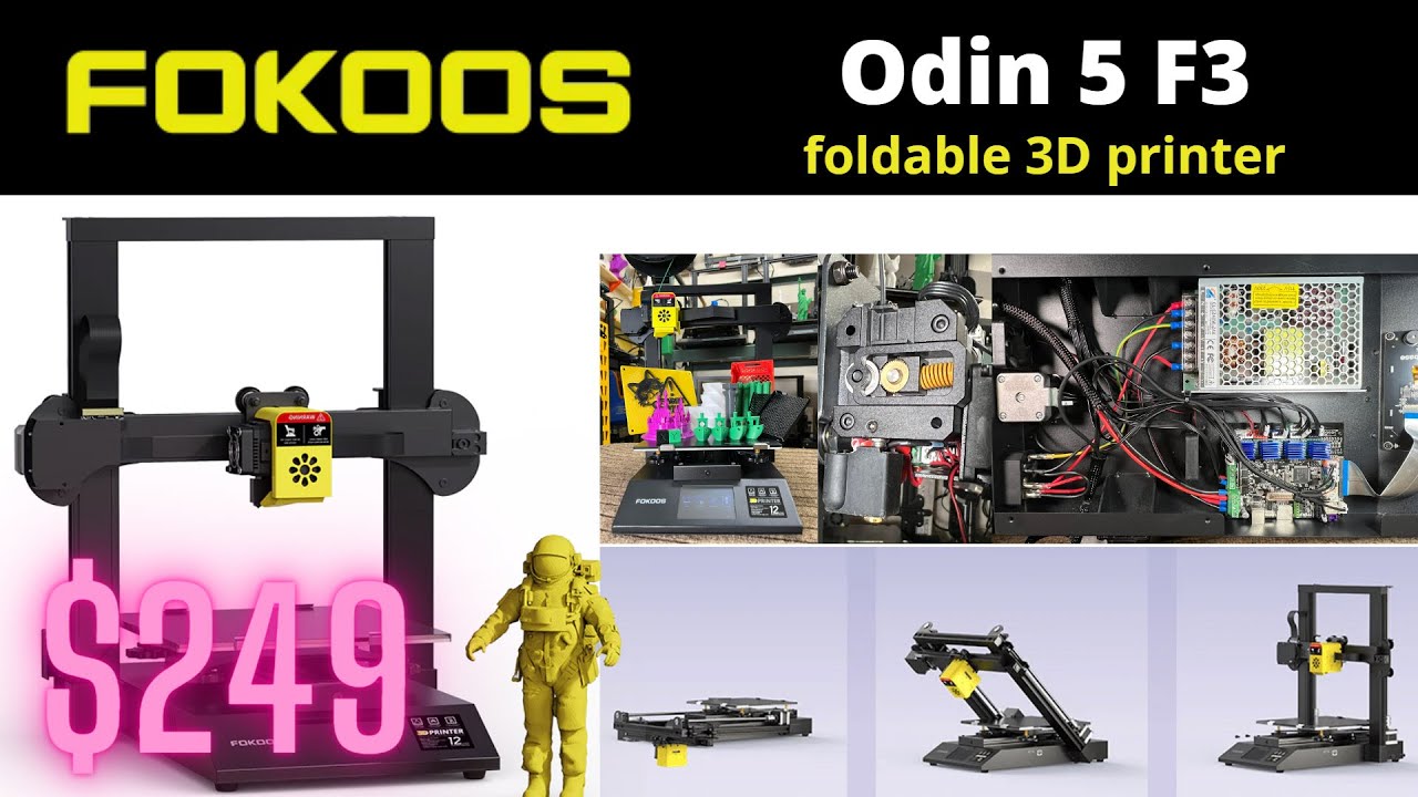 Fokoos Odin-5 F3: A $250 foldable 3D printer, printing with PLA, PETG, ABS, TPU, Nylon filament