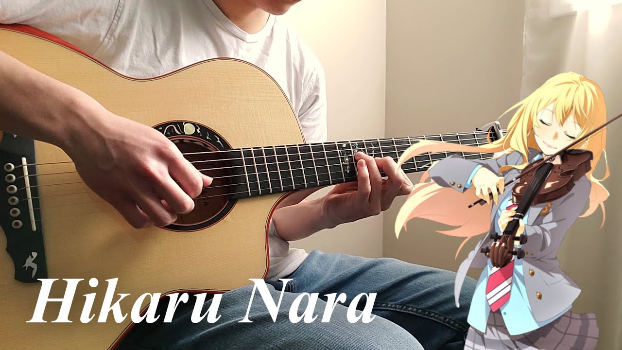 Your Lie in April OP - Hikaru Nara (FingerStyle Guitar Cover)