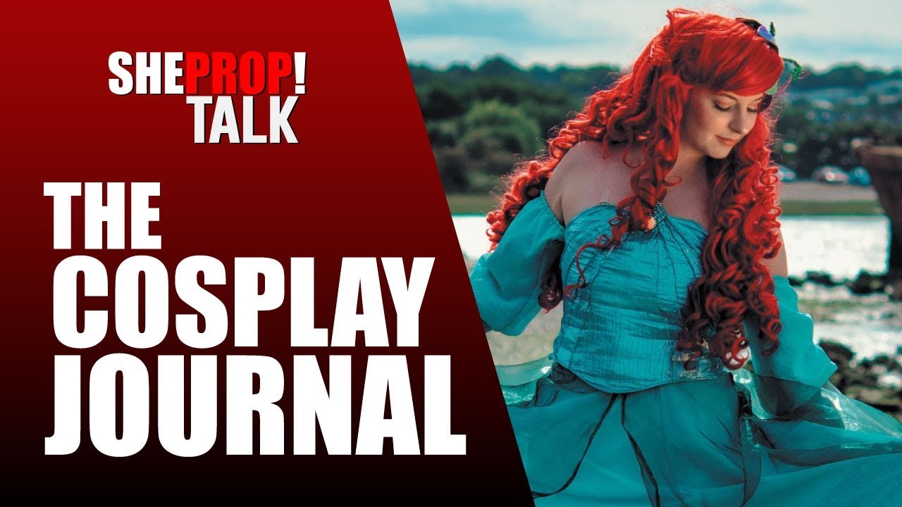 ShePropTalk! Episode 11: The Cosplay Journal