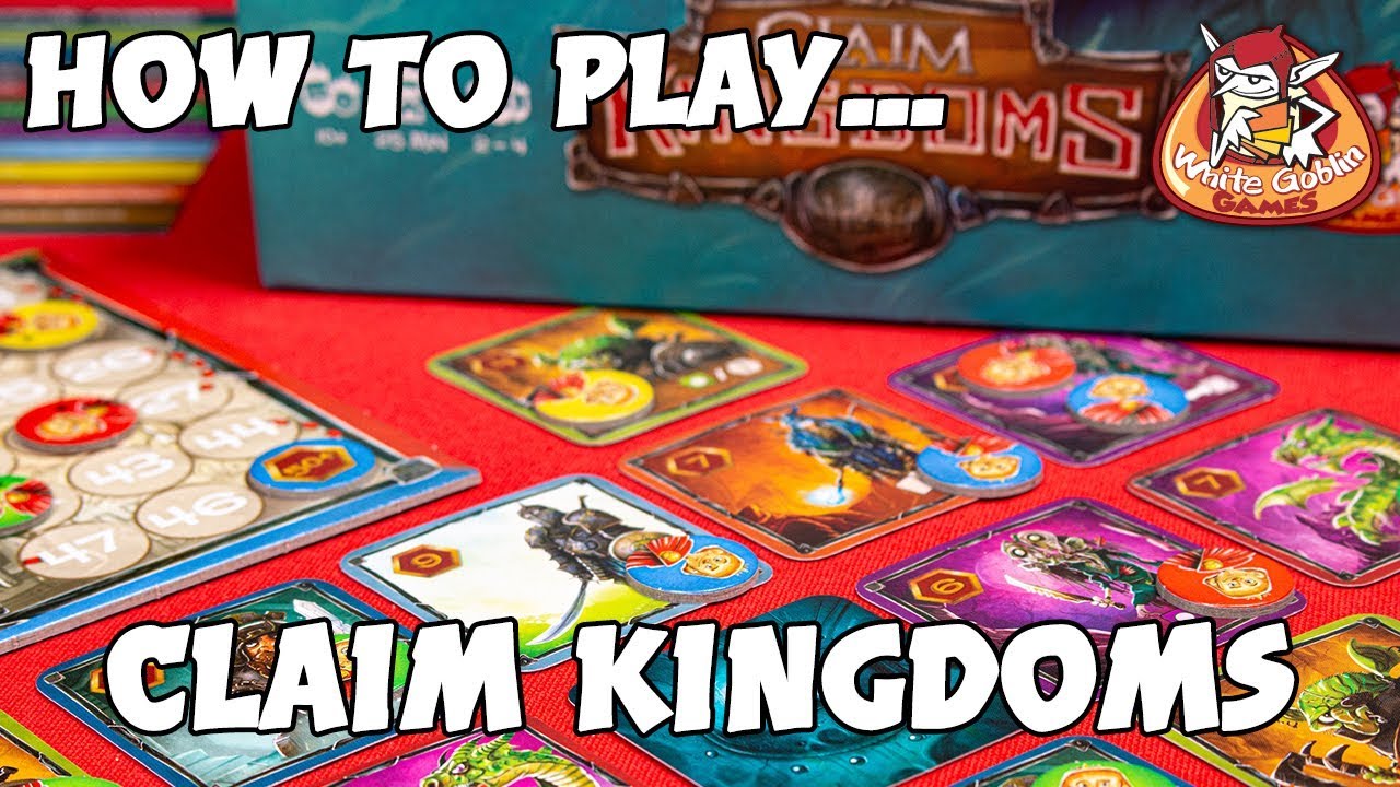 How to play... Claim Kingdoms #whitegoblingames