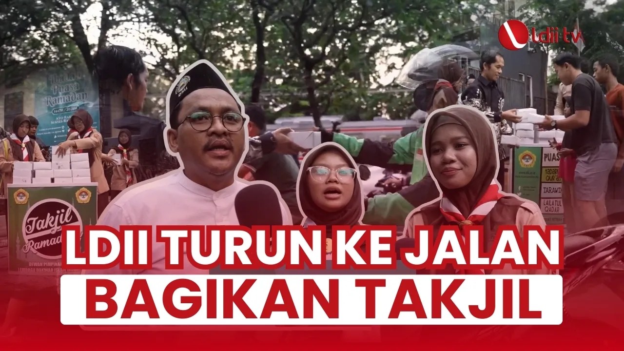 LDII TV: Berbagi Takjil Saat Ramadan, DPP LDII Tingkatkan Kepedulian Sosial Generasi Muda