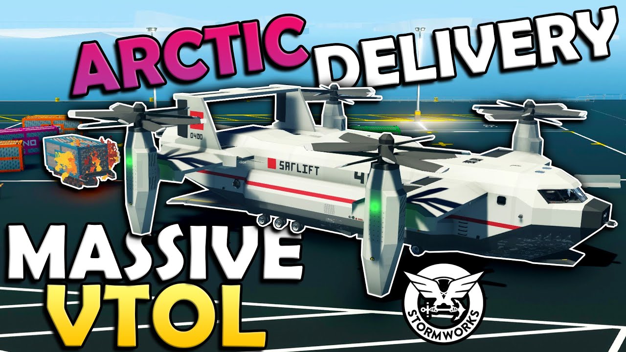 Huge VTOL Aircraft DROPS CONTAINER In The Arctic! - Stormworks Gameplay