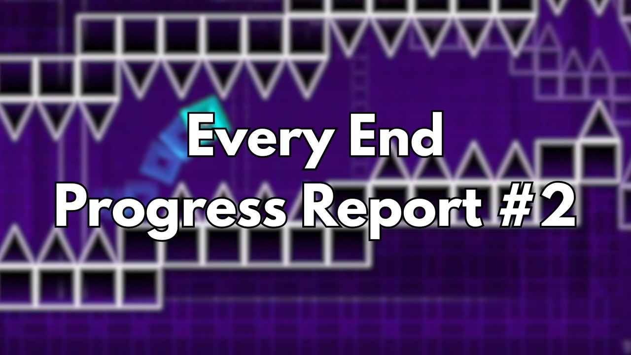 Every End Progress Report #2 // February