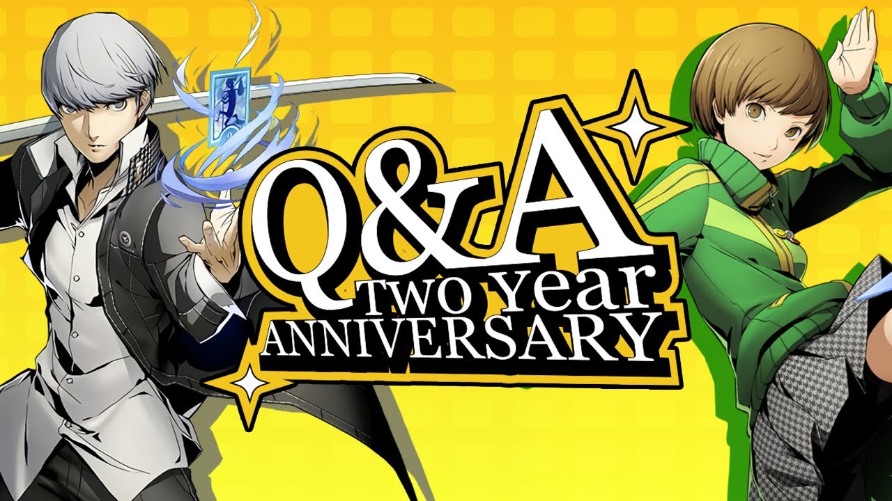 Two Year Anniversary Q&A