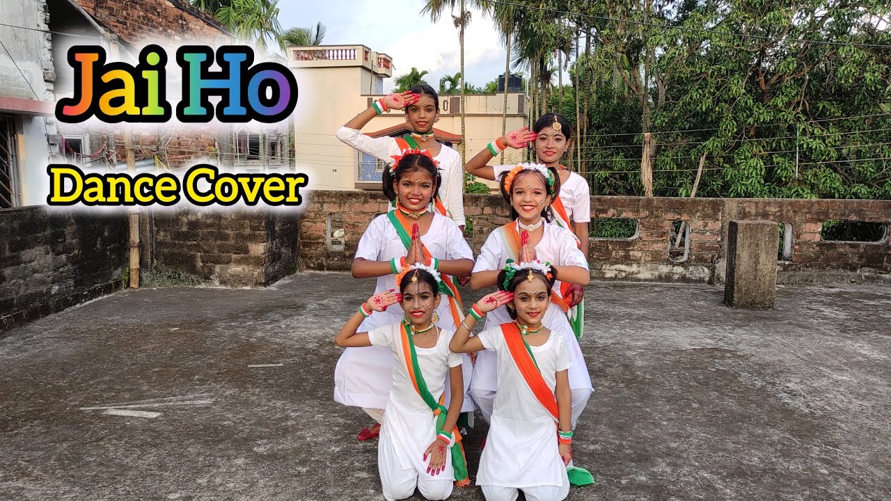 JAI HO ।। Dance Cover ।। Independence Day Specail ।।