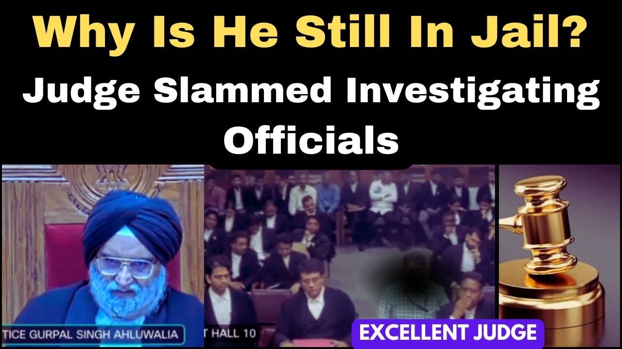 Why Is He Still In Jail? | Judge Slammed Investigating Officials | Bail | Chargesheet | legalcourts 