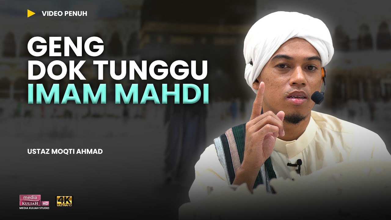 Siap buat group Whatsapp tunggu Imam Mahdi 🤦🏻‍♂️ | Ustaz Moqti Ahmad