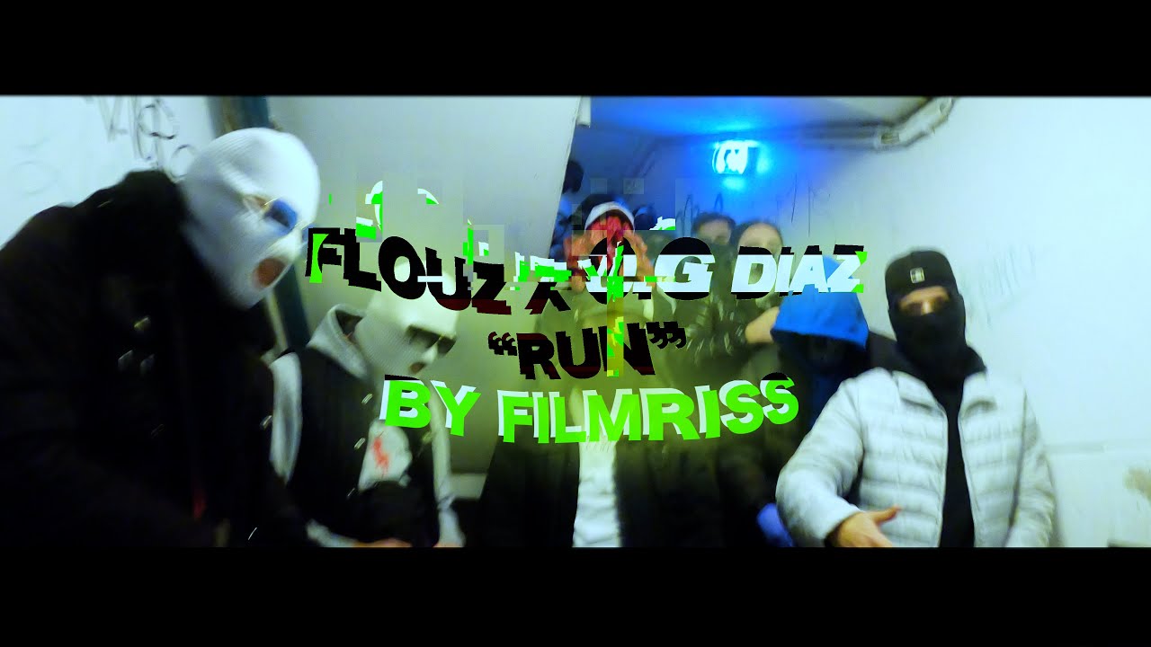 FLOUZ X O.G DIAZ - RUN