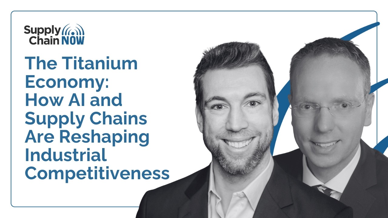 The Titanium Economy: How AI and Supply Chains Are Reshaping Industrial Competitiveness