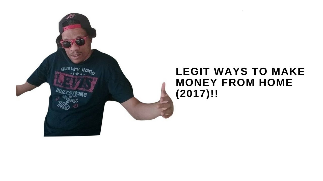 Real Legit Ways To Make Money Online From Home (in 2017!)