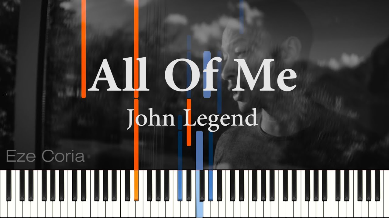 All Of Me ~ John Legend | Acompañamiento para piano | Partitura, midi, mp3, voz de John Legend