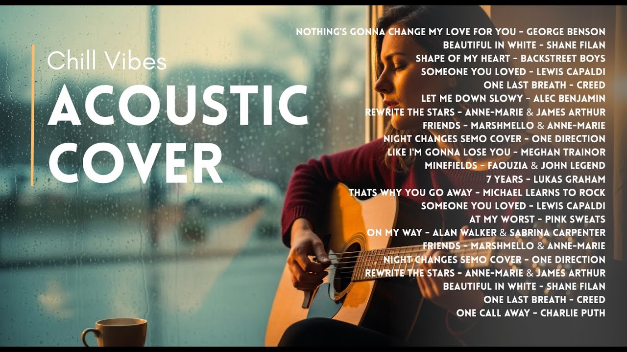 Acoustic Cover Songs That Touch Your Soul 💗🎶 || New English Music with Deep Feelings (Spotify Trend)