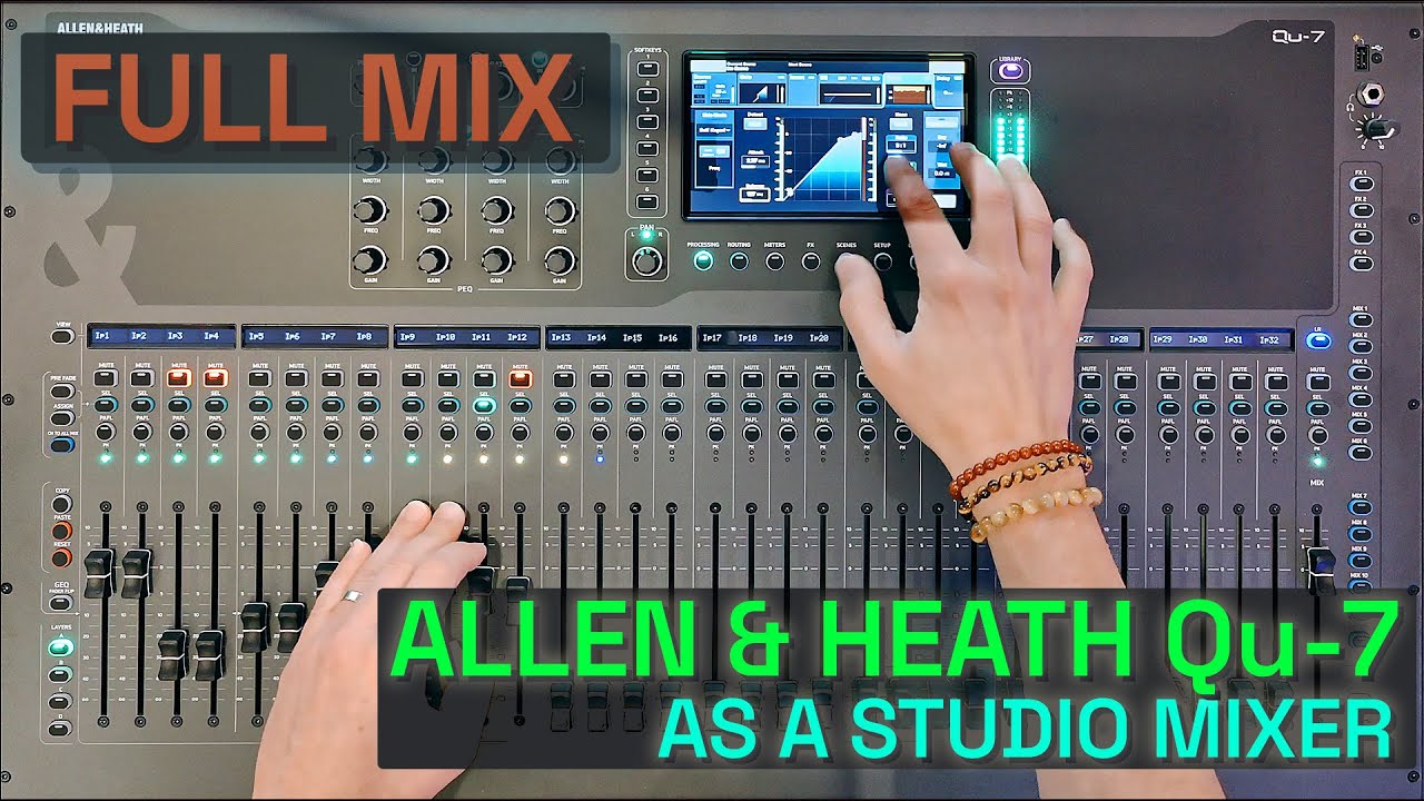 Allen & Heath Qu-7 || Сессия студийного микширования