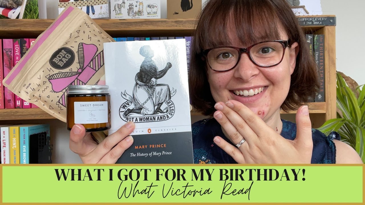 WHAT I GOT FOR MY BIRTHDAY! (AUGUST 2022) - What Victoria Read - Booktube
