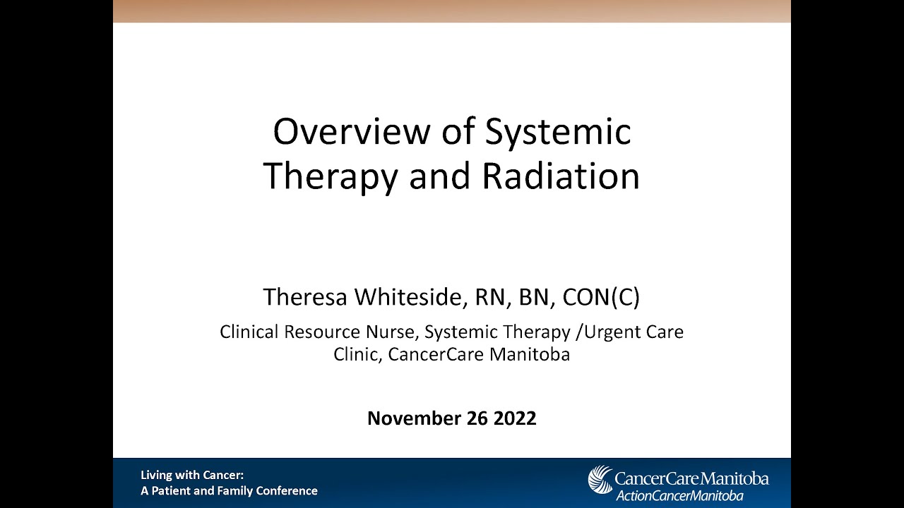 Overview of Systemic Therapy and Radiation