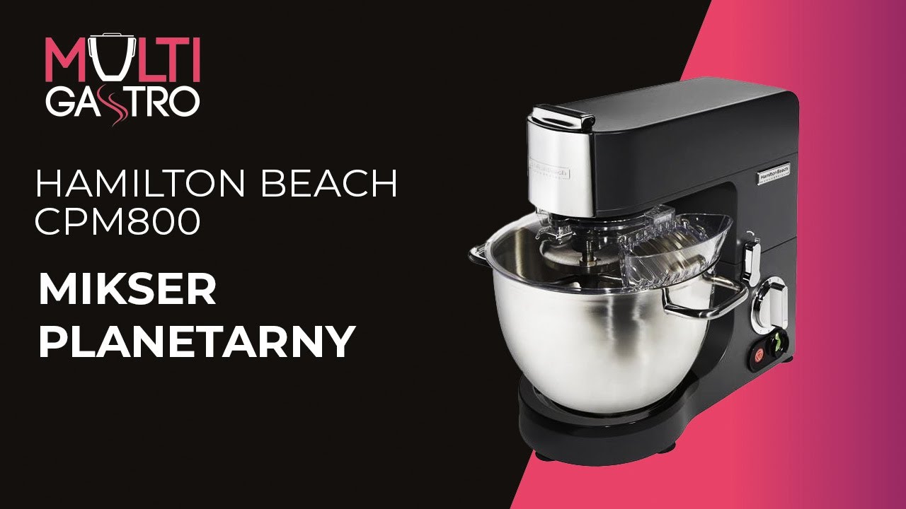 Mikser planetarny Hamilton Beach | SERIA 8 QUART CPM800 | Multi Gastro