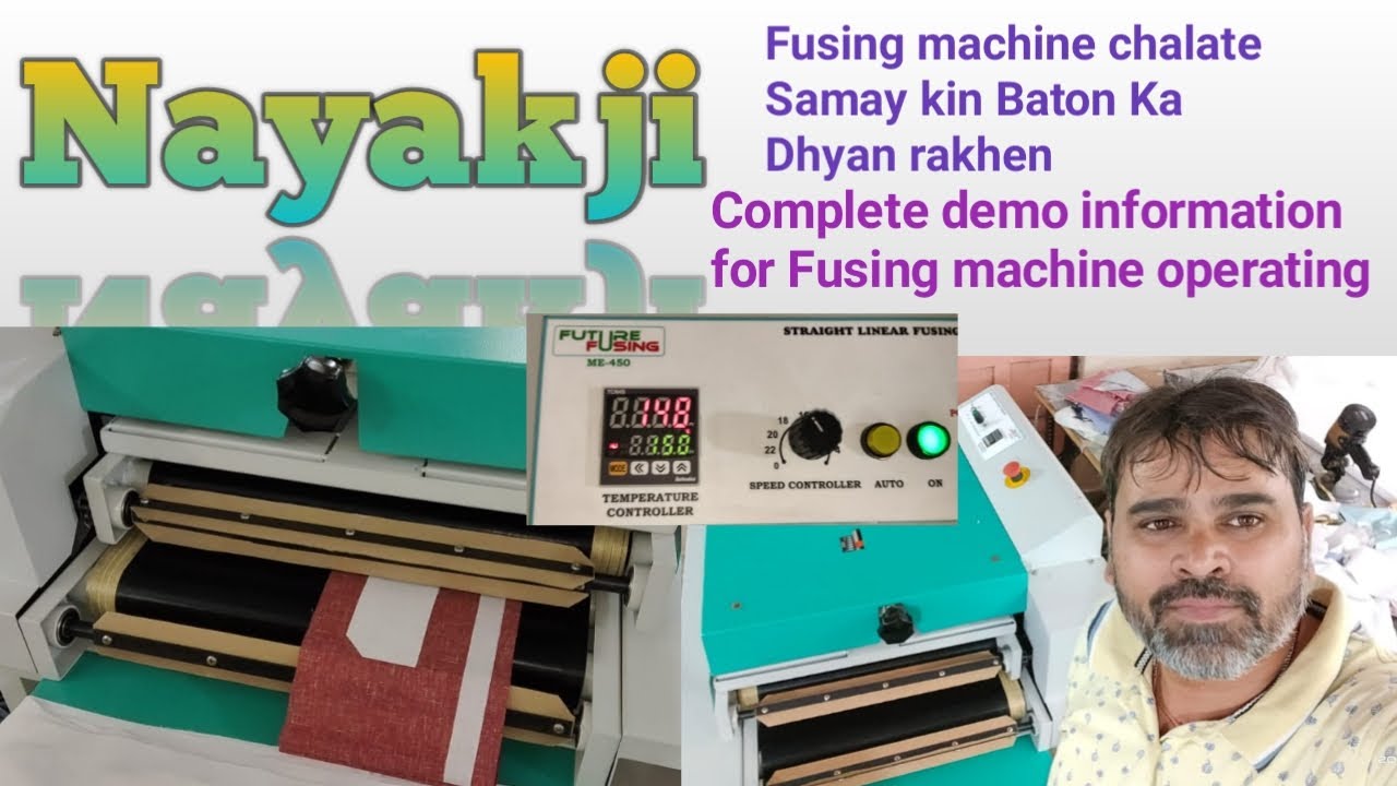 #NAYAKJI FUSING MACHINE COMPLETE DEMO FOR MACHINE OPERATING #FUTUREFUSING #FUSINGPRESS450 #MADEININD