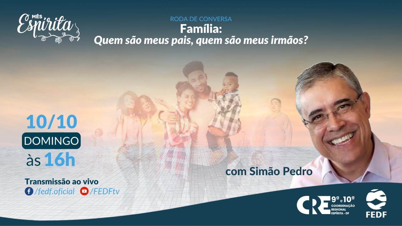 Família: Quem são meus pais, quem são meus irmãos? com Simão Pedro