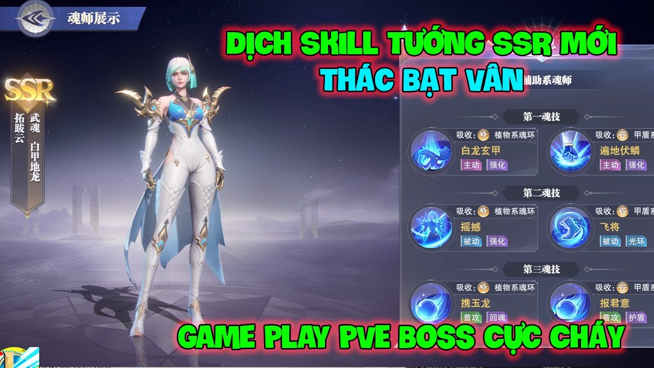 Đấu La Đại Lục-Hồn Sư Đối Quyết : Dịch Skill Tướng SSR Mới Thác Bạt Vân, Game Play PVE Boss Cực Cháy