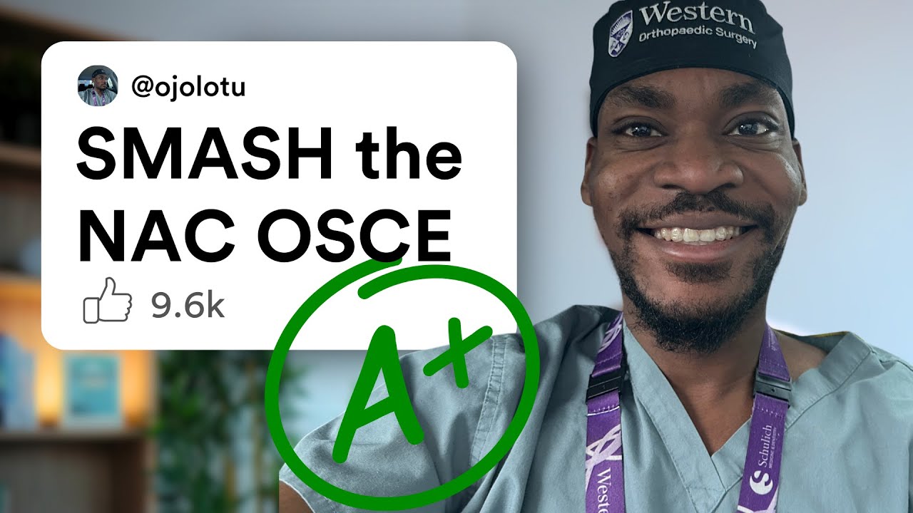 11 Honest Secrets for NAC OSCE CaRMS Success in 8 mins