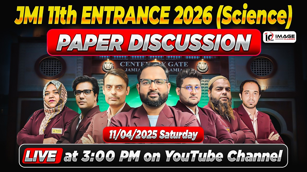 JMI 11th Entrance Exam 2026-27 Science | Complete Paper Discussion | Team Image Classes