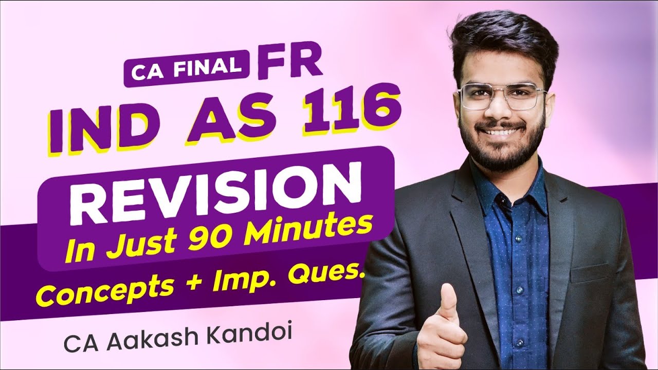 IND AS 116 Leases - Revision | Alongwith Imp Quest | CA Final FR Revision | CA Aakash Kandoi