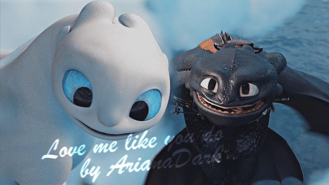 Love me like you do//HTTYD