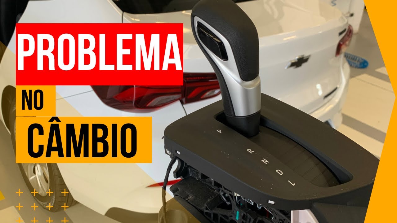 🚨 DEFEITO NO CÂMBIO AUTOMÁTICO DO NOVO ONIX !!!