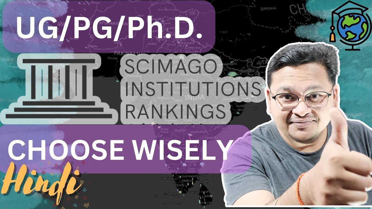 How to Choose UG/PG/PhD Study Designation Wisely || Indian Research Institutes || SCImago || Hindi