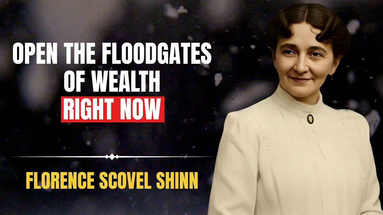 The Art of Receiving: Open The Floodgates of Money Now | Florence Scovel Shinn