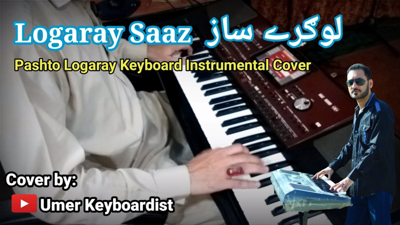Logaray Saaz | Keyboard cover by Umer Keyboardist