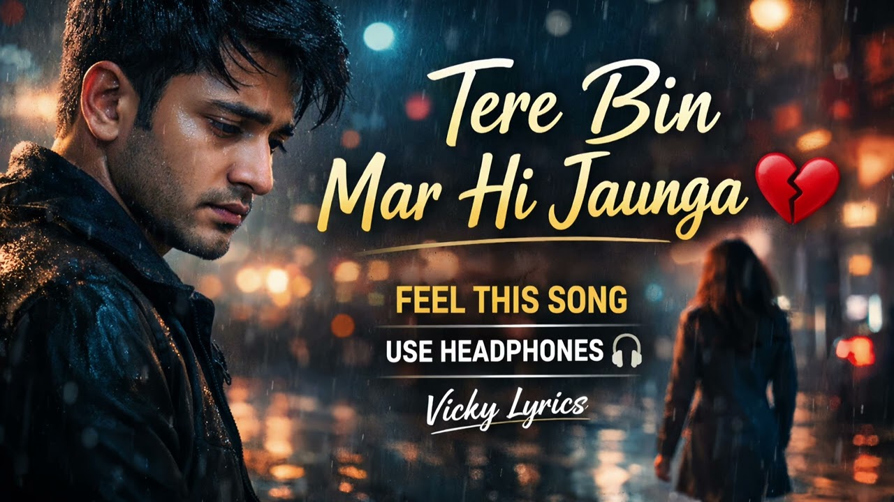 Tere Bin Mar Hi Jaunga 💔 | Sad Romantic Love Song | Heart Touching AI Song