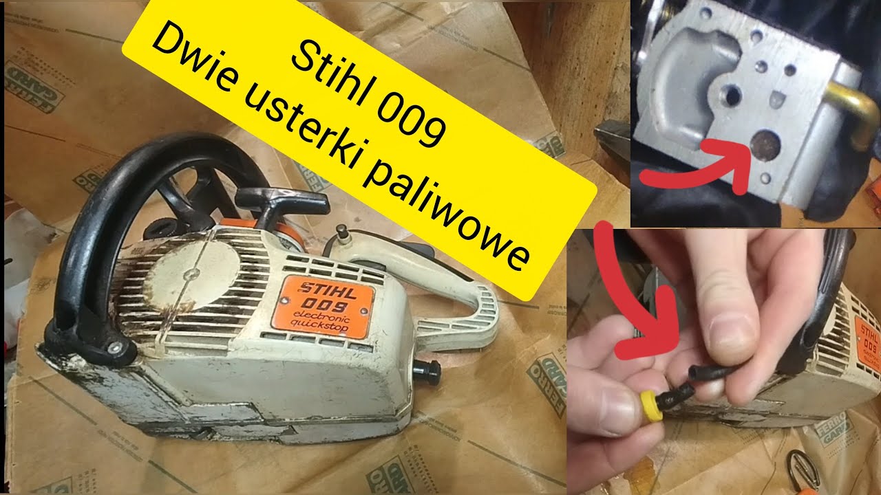 Stihl 009 stara pilarka naprawa układu paliwowego, czyszczenie gaźnika i wymiana wężyka 