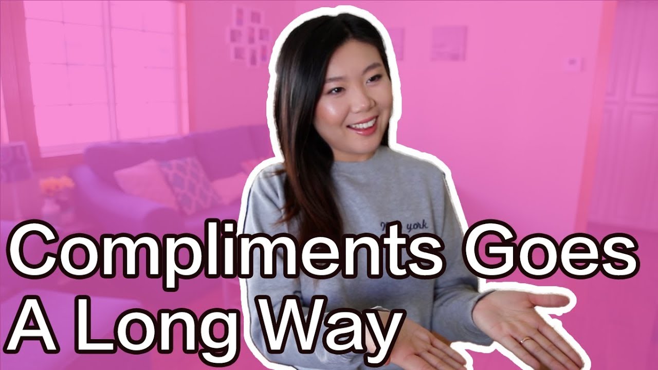 用流利的英文赞美别人 | Give compliments in fluent English