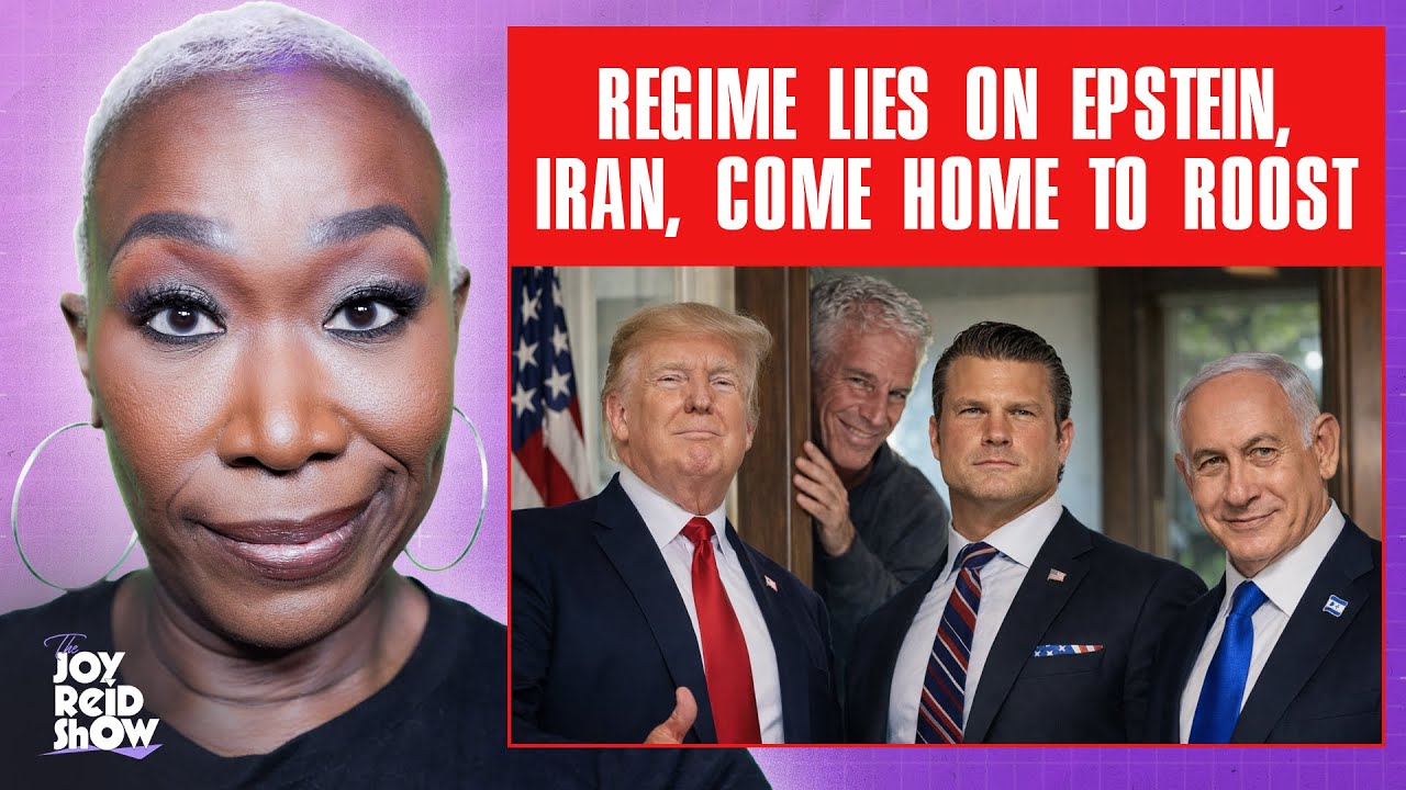 Regime Lies On Epstein, Iran, Come Home To Roost | The Joy Reid Show LIVE!