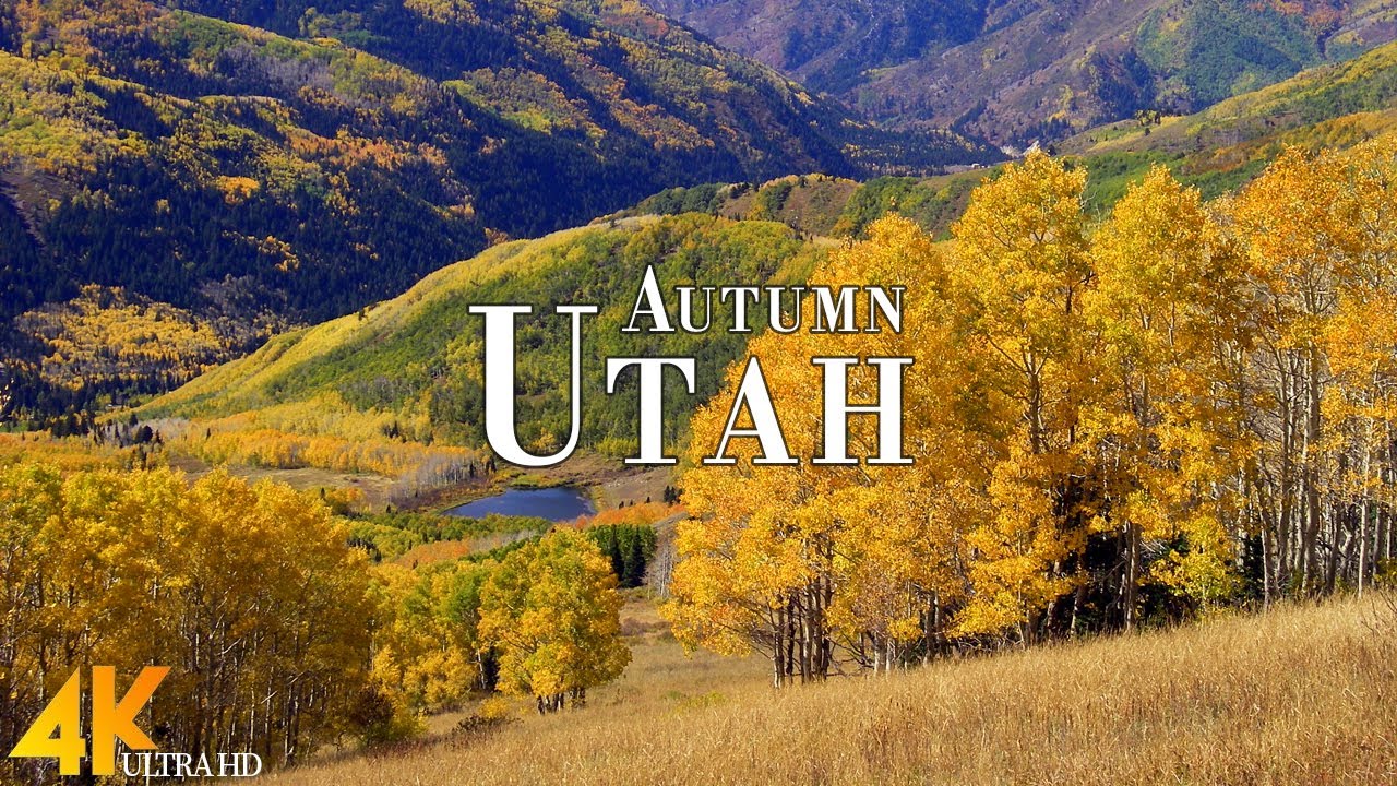 Autumn Utah 4K Ultra HD &bull; Stunning Footage Utah, Scenic Relaxation Film with Calming Music.