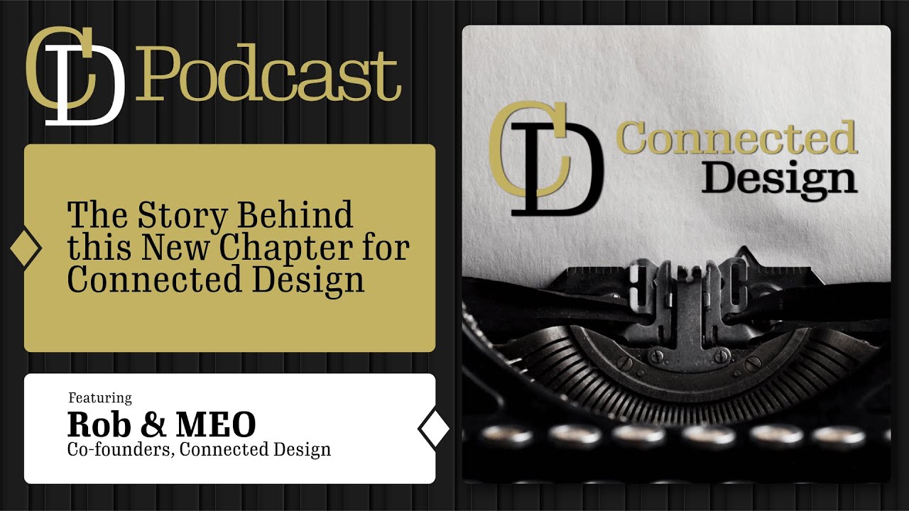 The Story Behind this New Chapter for Connected Design