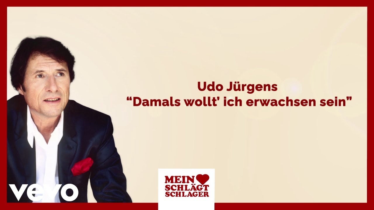 Udo Jürgens - Damals wollt' ich erwachsen sein – Live 1978 (Lyric Video)