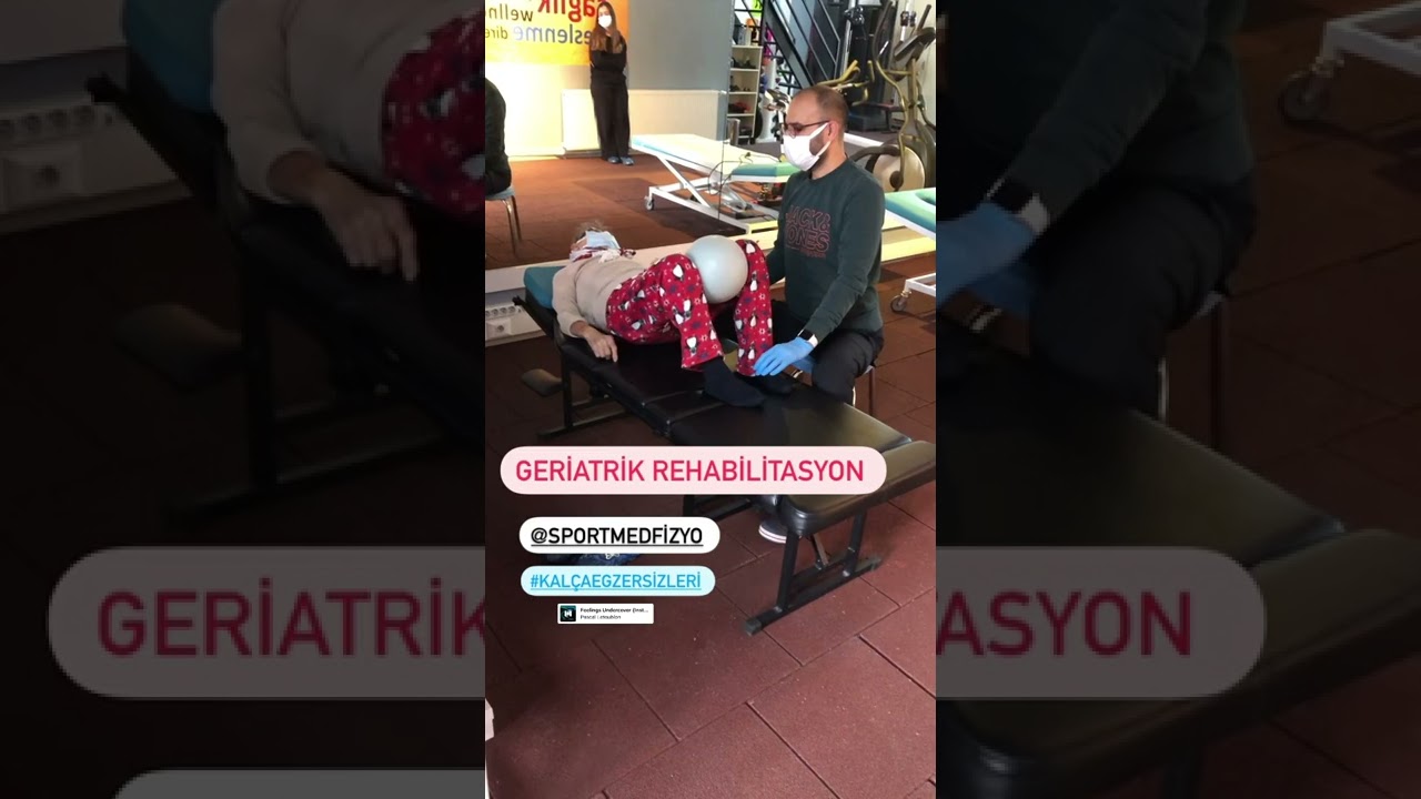 Salihli Geriatrik(Yaşlılık) Rehabilitasyonu✅