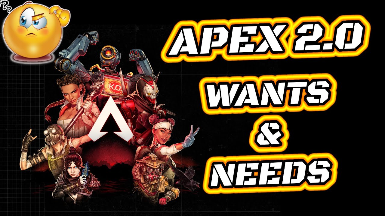 Apex Legends 2.0 — Что им следует добавить?!?