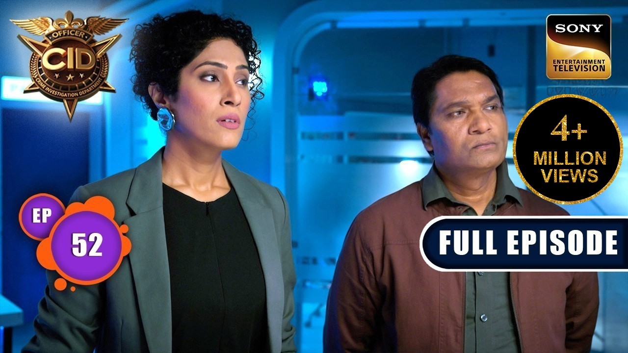 किसने कहा Abhijeet को खड़ूस? | CID Season 2 | Full Episode | Ep 52