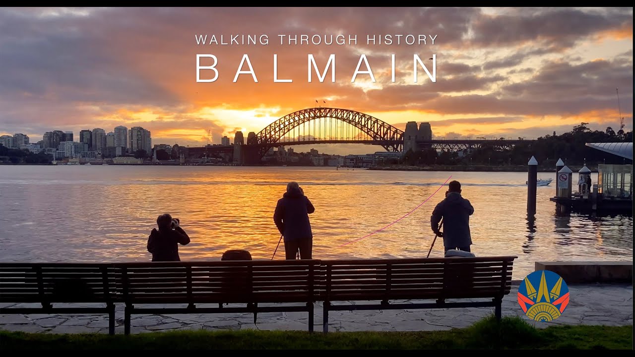 BALMAIN – Walking Through History #sydney