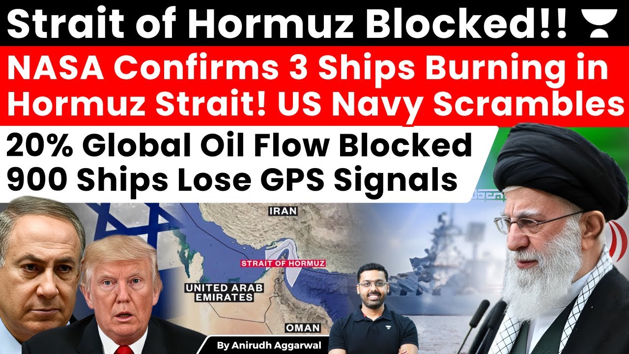 Strait of Hormuz Blocked! NASA Confirm 3 Ships Burning. US Scrambles Navy. 900 Ships Lose GPS Signal