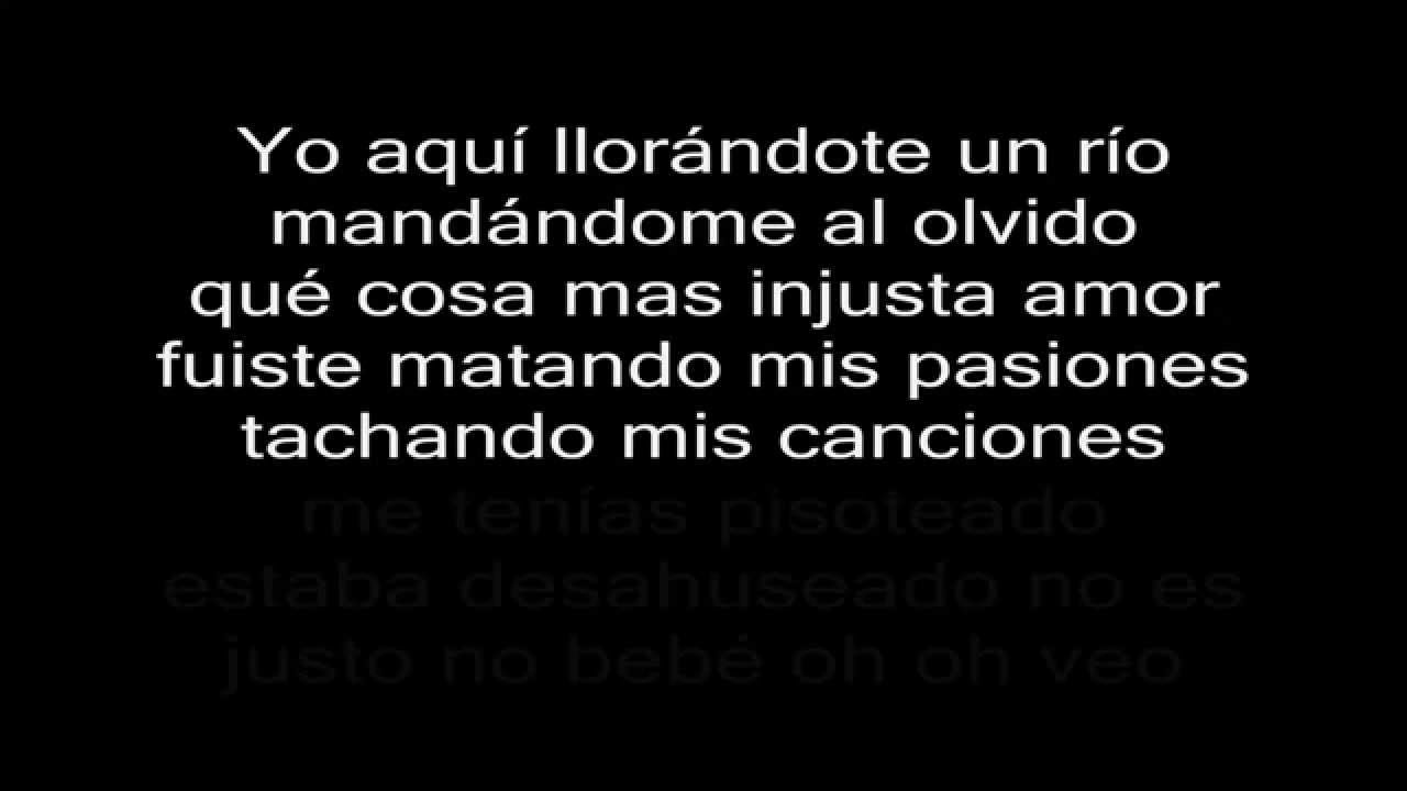 Maná - Te llore un rio Letra HD