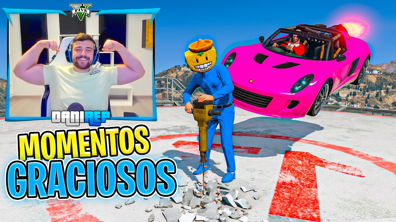 Los MOMENTOS MAS GRACIOSOS de DANIREP en GTA 5 ONLINE