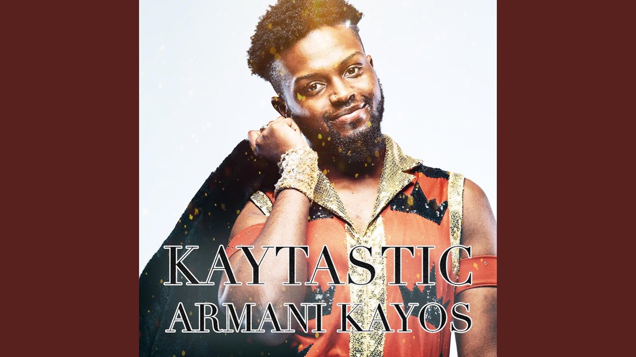 Kaytastic (Armani Kayos' Theme)
