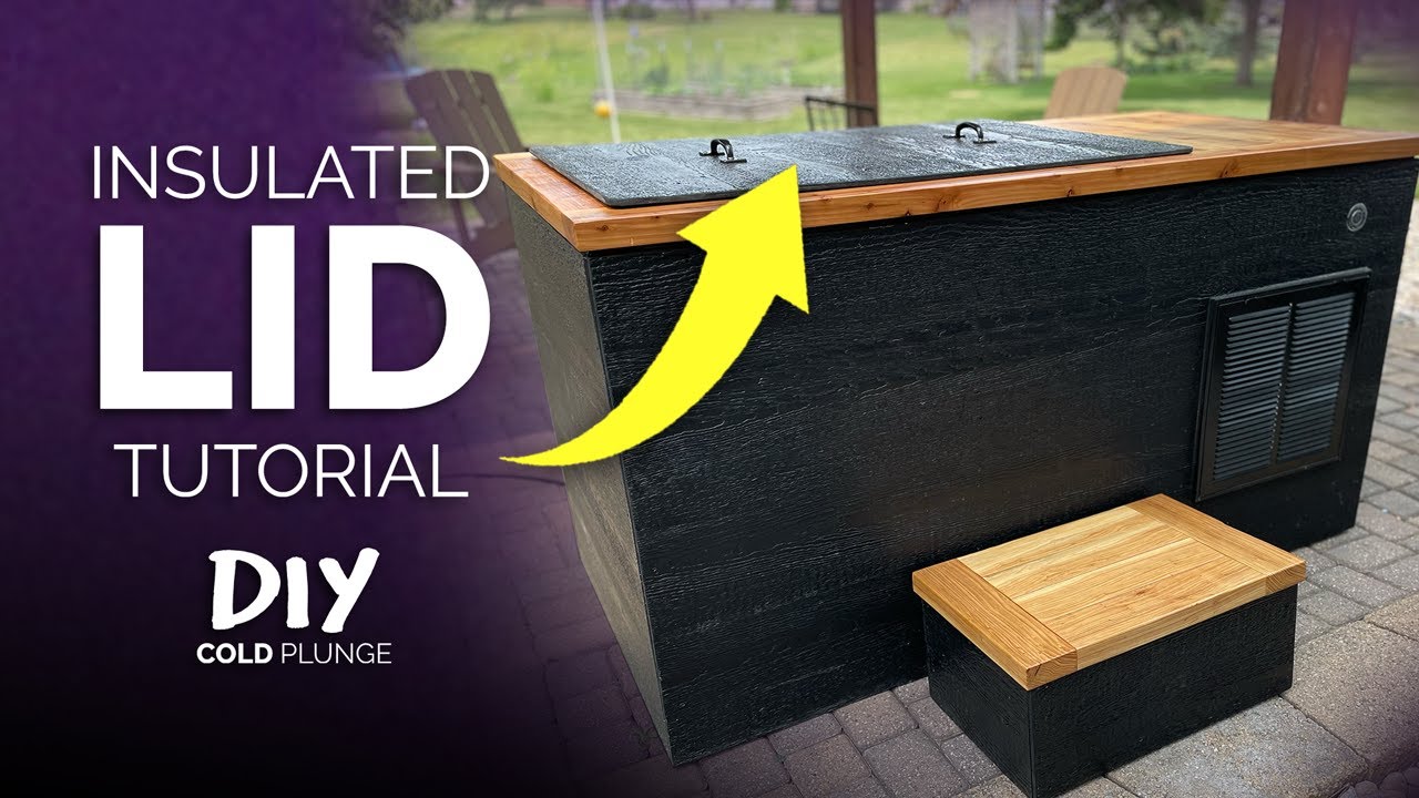 DIY Insulated Cold Plunge Lid Tutorial | Build a Luxury DIY Cold Plunge