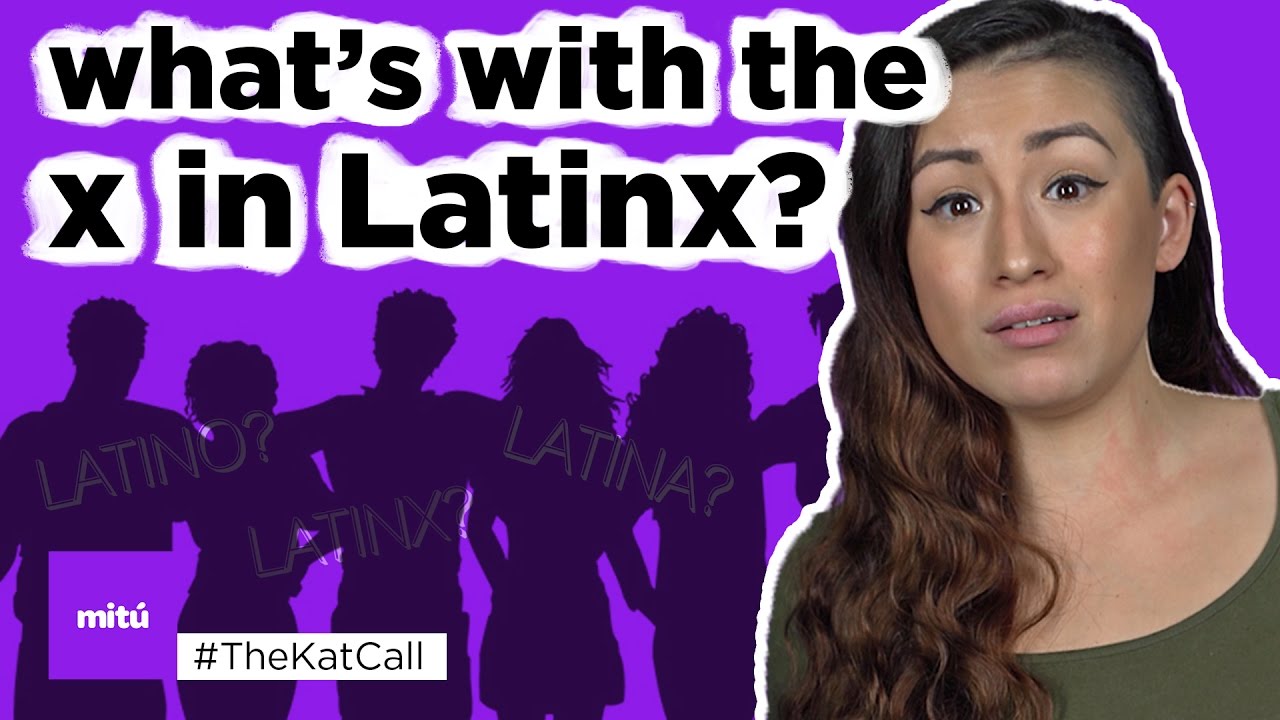 What's With The X In Latinx? | 