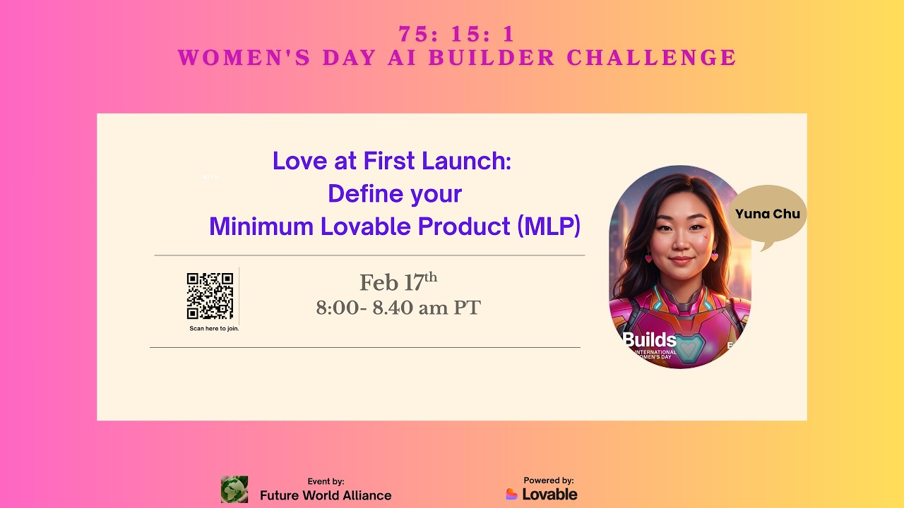 Love at First Launch Define your Minimum Lovable Product(MLP) by Yuna Chu