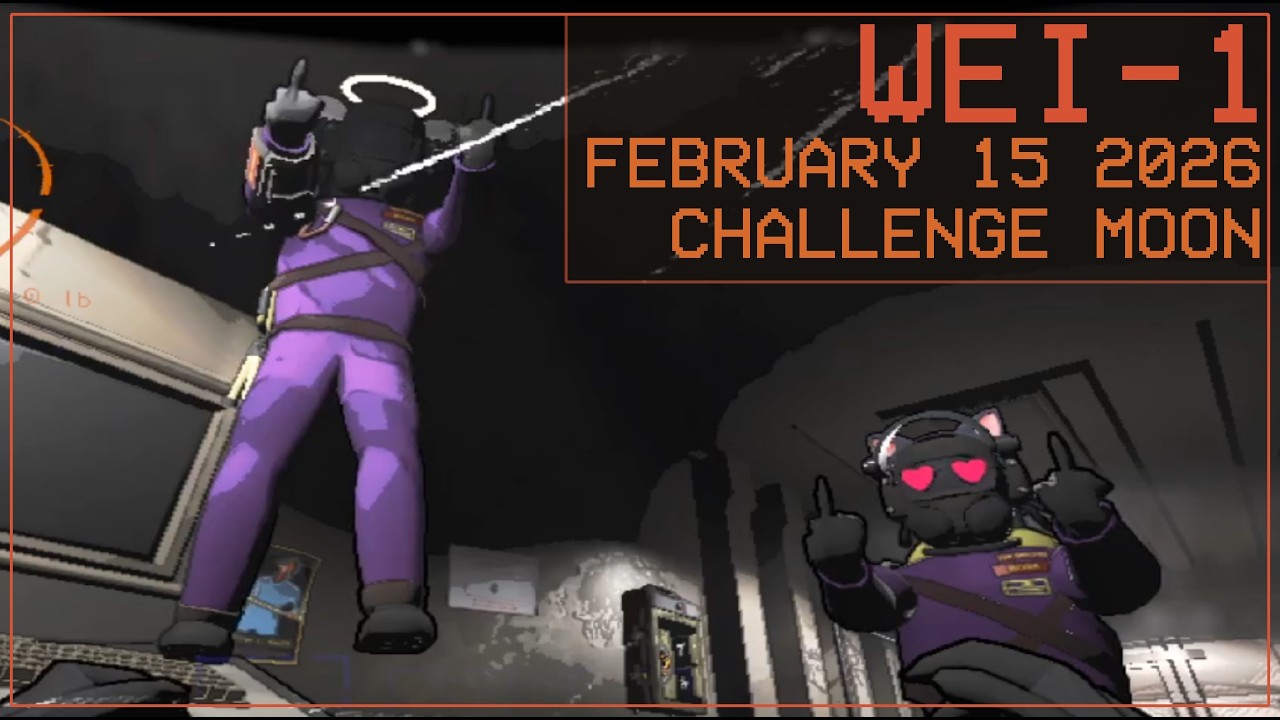 WEI-1 : LETHAL COMPANY CHALLENGE MOON [02/15/2026]
